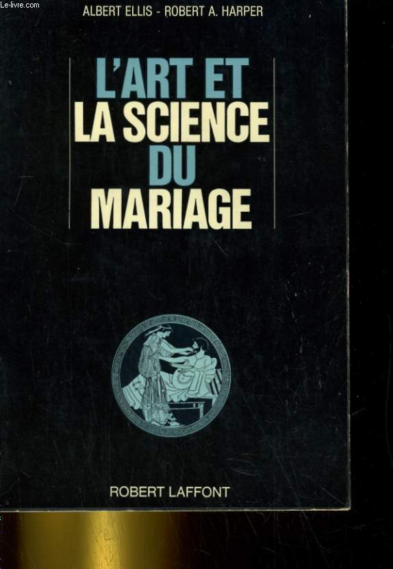 LART ET LA SCIENCE DU MARIAGE