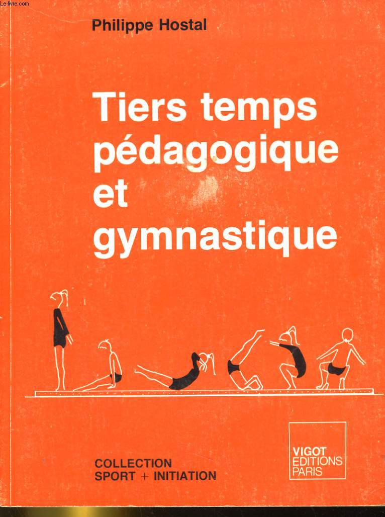 TIERS TEMPS PEDAGOGIQUE ET GYMNASTIQUE