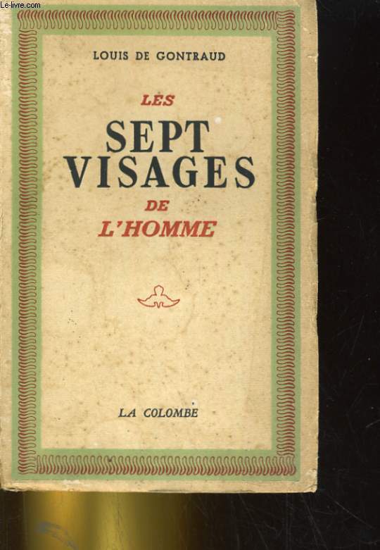 LES SEPT VISAGES DE L'HOMME