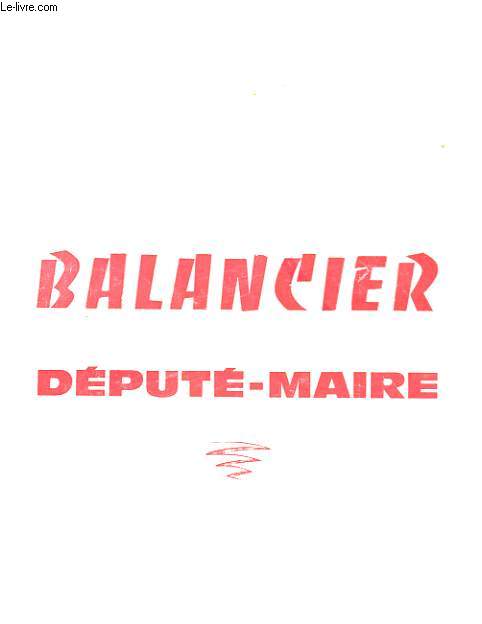 BALANCIER DEPUTE-MAIRE
