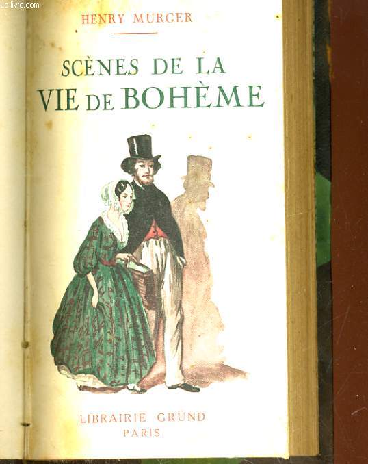 SCENES DE LA VIE DE BOHEME