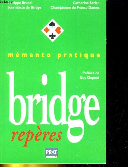 BRIDGE REPERES. MEMENTO PRATIQUE