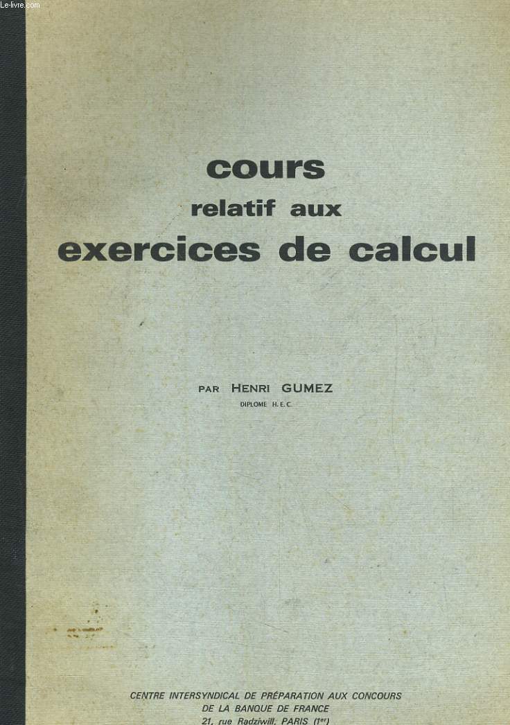 COURS RELATIF AUX EXERCICES DE CALCUL