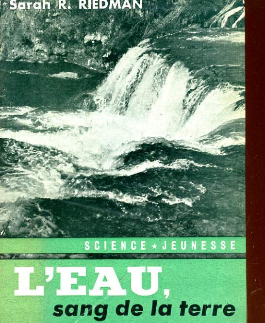 L'EAU, SANG DE LA TERRE