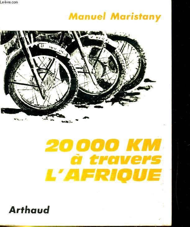 20 000 KM A TRAVERS L'AFRIQUE