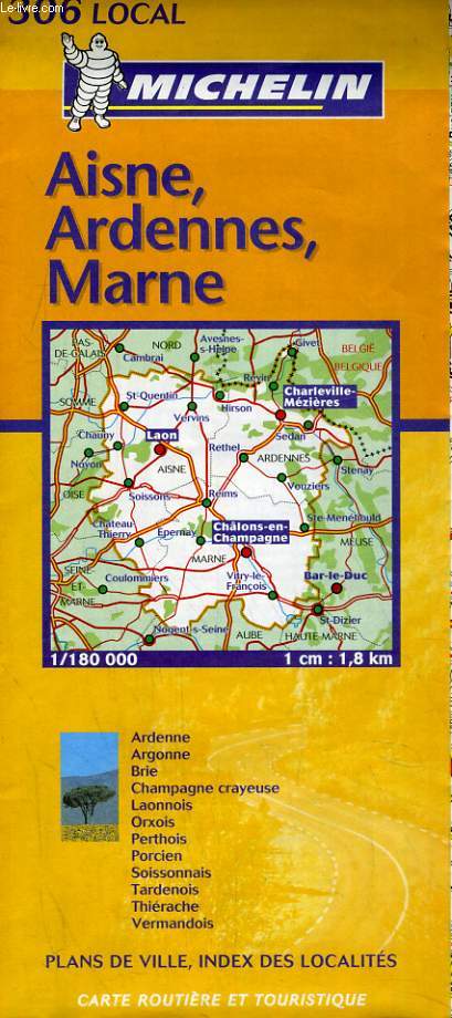 CARTE ROUTIERE ET TOURISTIQUE MICHELIN N306. AISNE, ARDENNES, MARNE