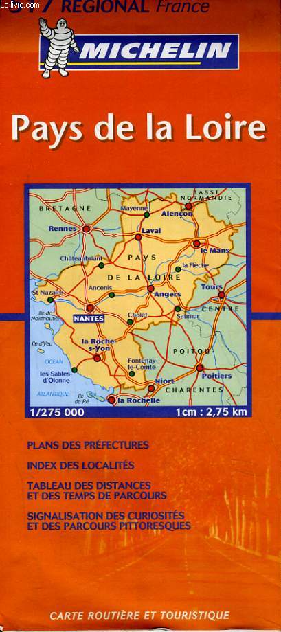 CARTE ROUTIERE ET TOURISTIQUE MICHELIN N517. REGIONAL FRANCE. PAYS DE LA LOIRE