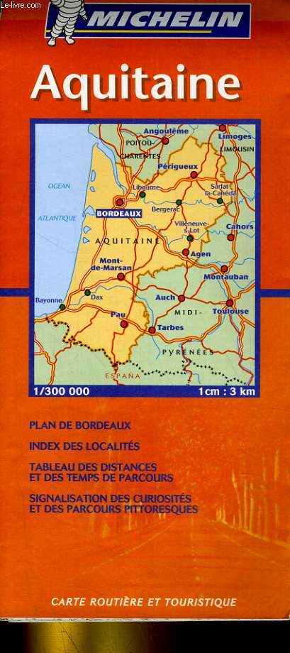 CARTE ROUTIERE ET TOURISTIQUE MICHELIN N524, regional France. AQUITAINE