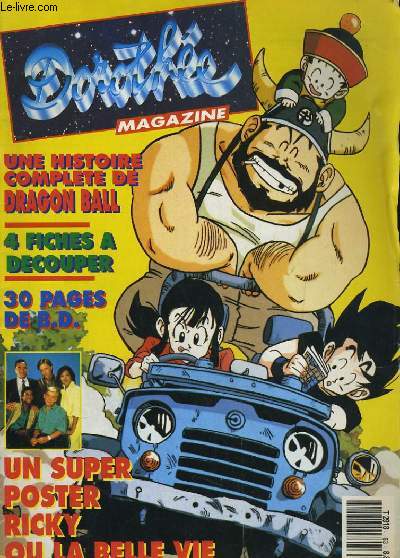 DOROTHEE MAGAZINE N63. UNE HISTOIRE COMPLETE DE DRAGON BALL / UN SUPER POSTE RICKY OU LA BELLE VIE...