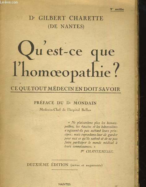 QU'EST CE QUE L'HOMOEOPATHIE? CE QUE TOUT MEDECIN EN DOIT SAVOIR