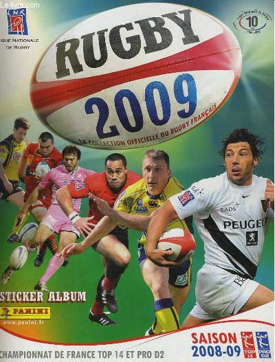 STICKER ALBUM PANINI. RUGBY 2009. CHAMPIONNAT DE FRANCE TOP 14 ET PRO D2.