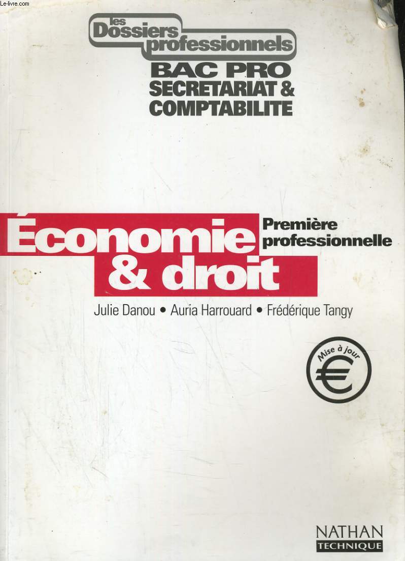 ECONOMIE ET DROIT. PREMIERE PROFESSIONNELLE