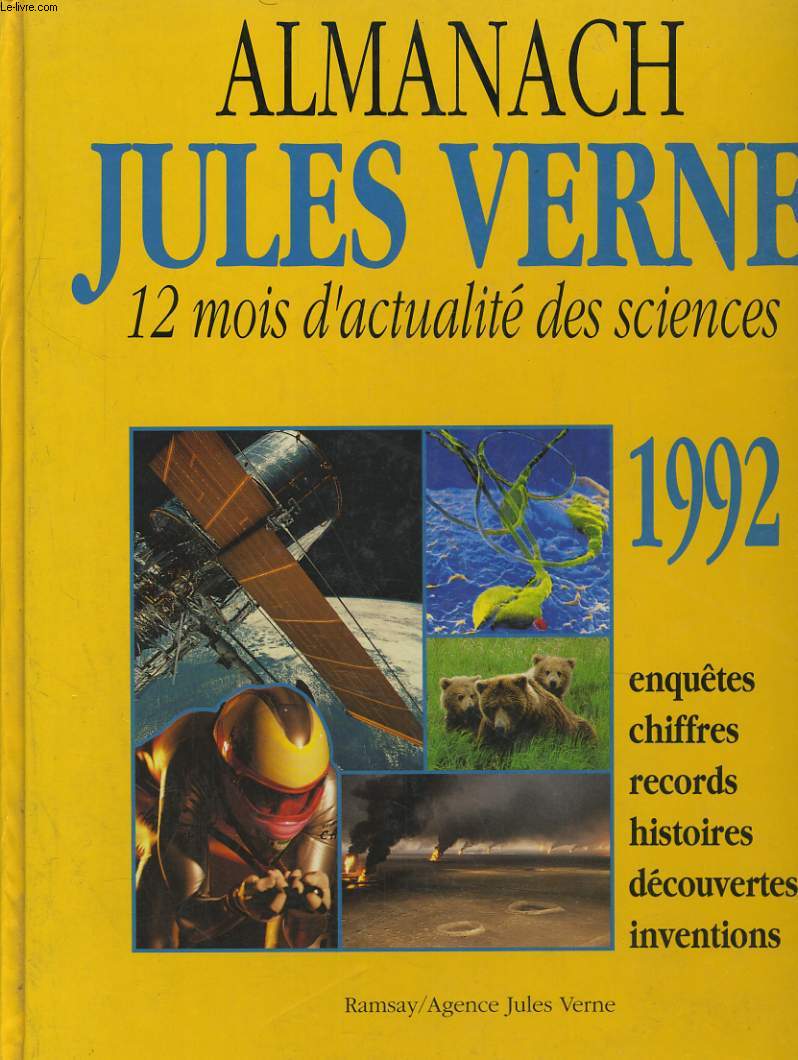 ALMANACH JULES VERS. 12 MOIS D'ACTUALITE DES SCIENCES 1992
