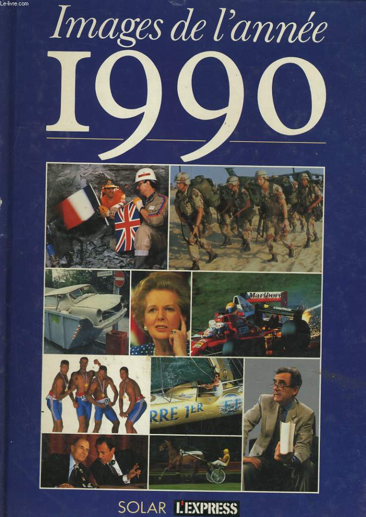 IMAGES DE L'ANNEE 1990