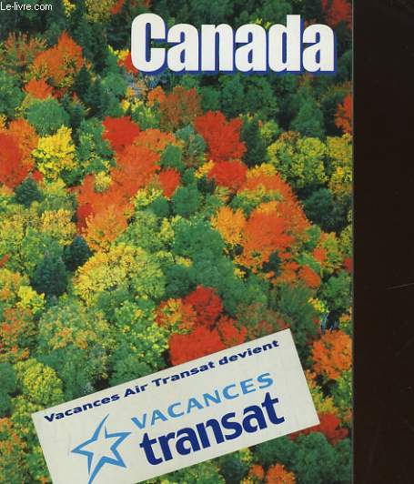 CANADA. VACANCES AIR TRANSAT