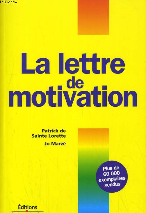 LA LETTRE DE MOTIVATION