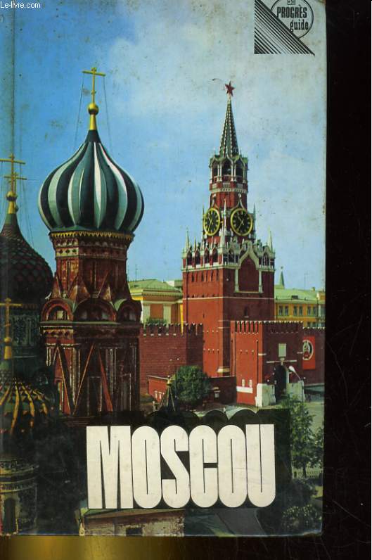 MOSCOU GUIDE ABREGE