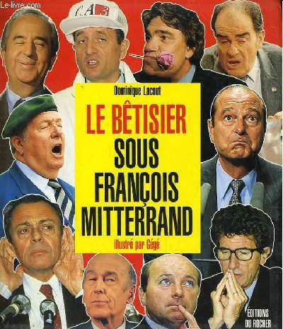 LE BETISIER SOUS FRANCOIS MITTERAND 1980-1994