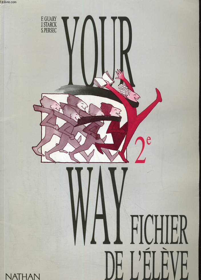 YOUR WAY 2e. FICHIER DE L'ELEVE