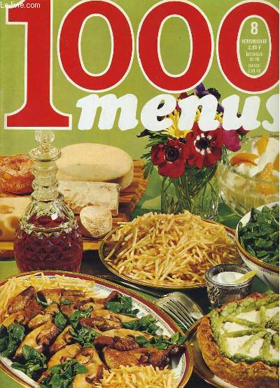 1000 MENUS N8. LES MENUS DE BEBE DE 3 MOIS A 1 AN, LE DINER COPAINS...
