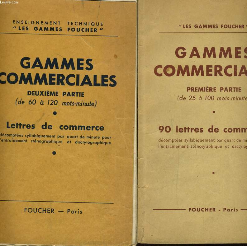 GAMMES COMMERCIALES EN 2 TOMES: DE 25 A 100 MOTS-MINUTE ET DE 60 A 120 MOTS-MINUTE