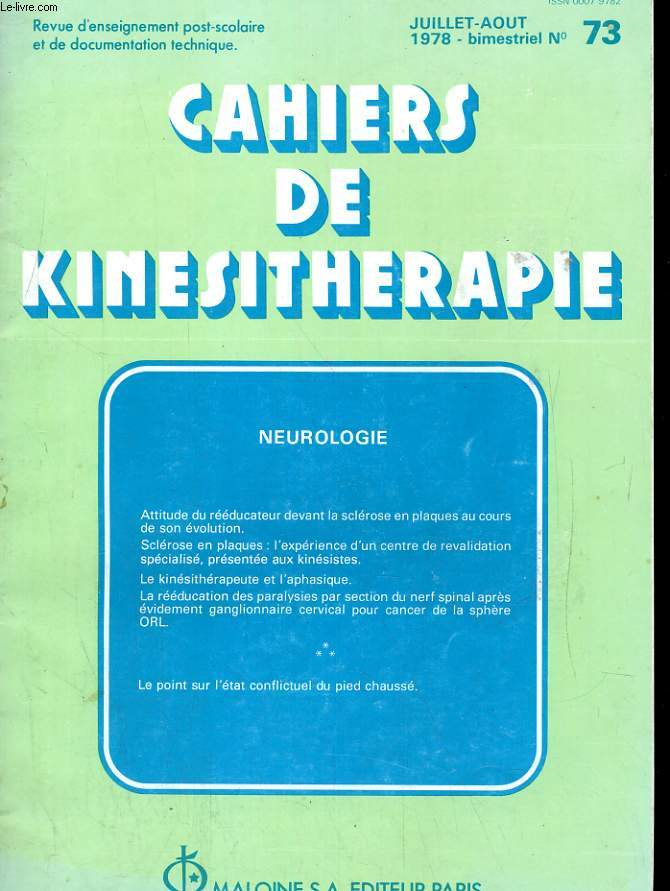 CAHIERS DE KINESITHERAPIE N73. NEUROLOGIE