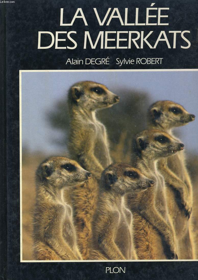 LA VALLEE DES MEERKATS