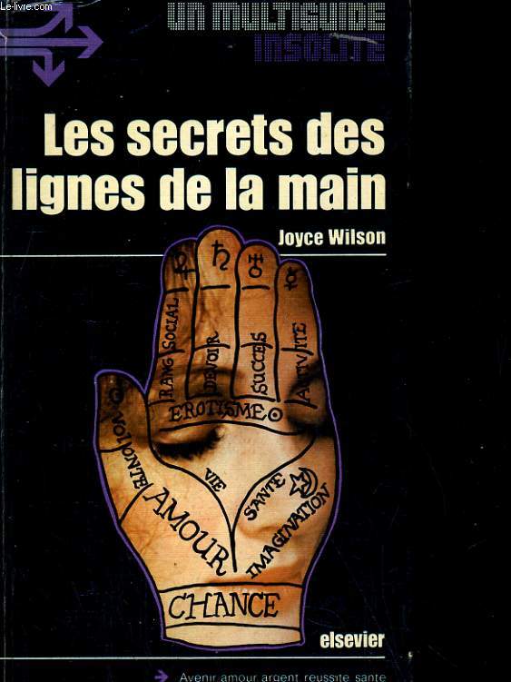 LES SECRETS DES LIGNES DE LA MAIN