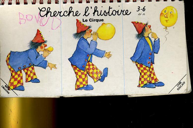 CHERCHE L'HISTOIRE. LE CIRQUE