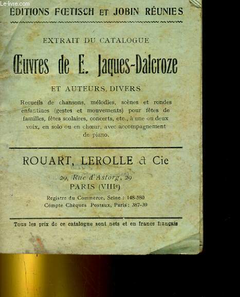 EXTRAIT DU CATALOGUE OEUVRES DE E. JAQUES-DALCROZE ET AUTEURS DIVERS
