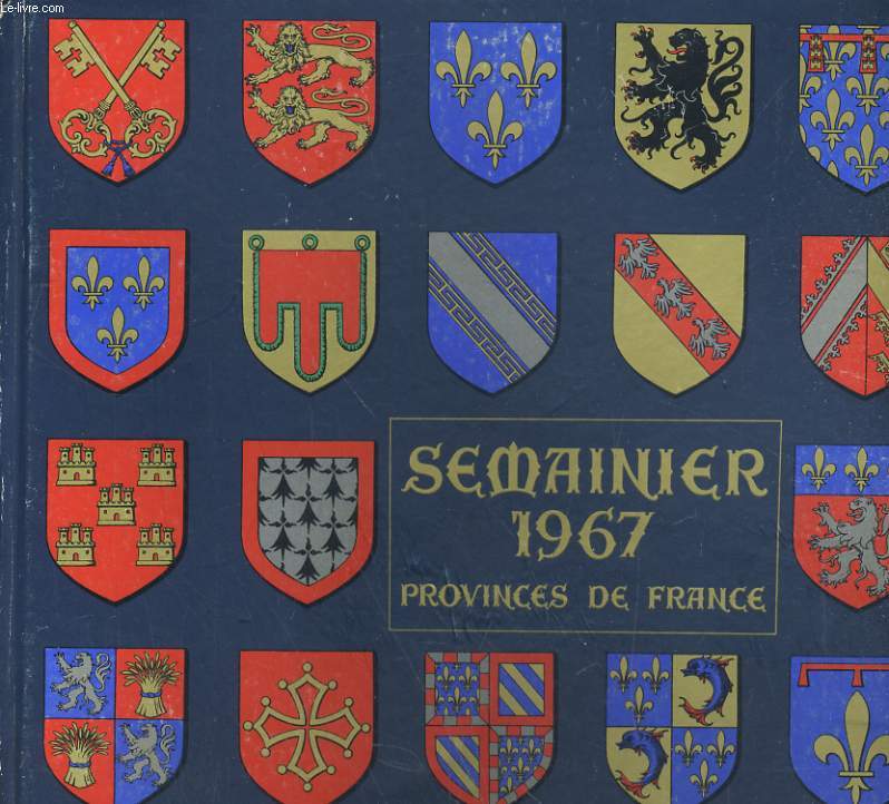 SEMAINIER 1967, PROVINCES DE FRANCE