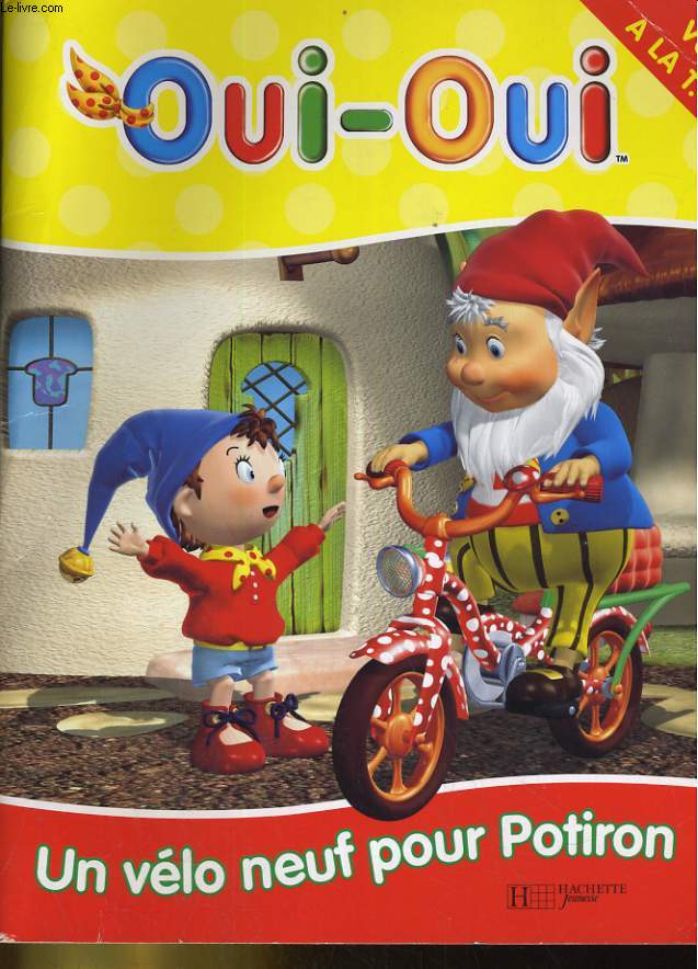 OUI OUI. UN VELO NEUF POUR POTIRON