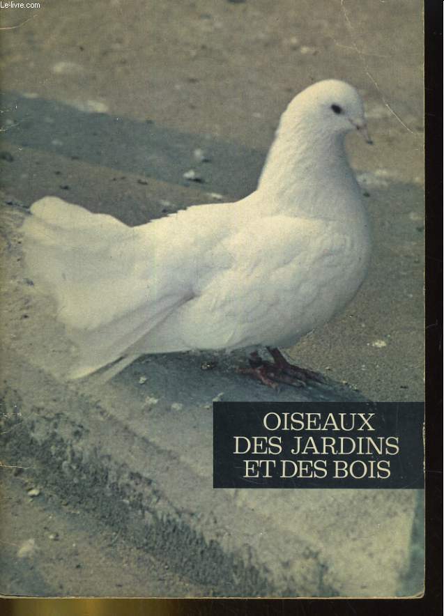 OISEAUX DES JARDINS ET DES BOIS - COLLECTIF - 1967 - Afbeelding 1 van 1