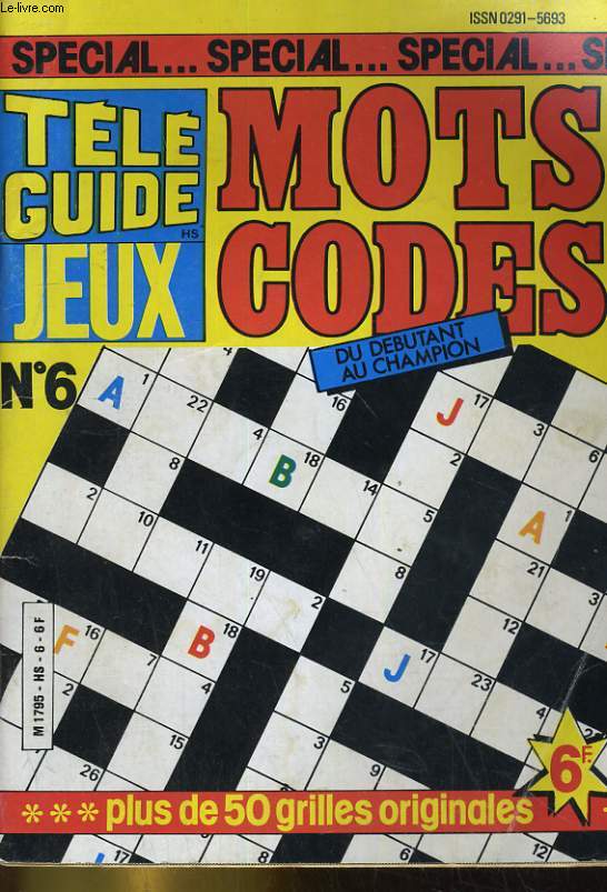 TELE GUIDE JEUX MOTS CROISES N6. DU DEBUTANT AU CHAMPION