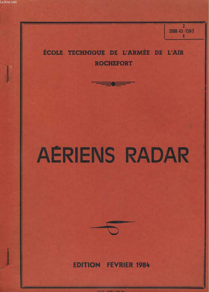 AERIENS RADAR. ECOLE TECHNIQUE DE L'ARMEE DE L'AIR ROCHEFORT