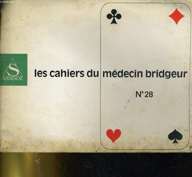 LES CAHIERS DU MEDECIN BRIDGEUR N28