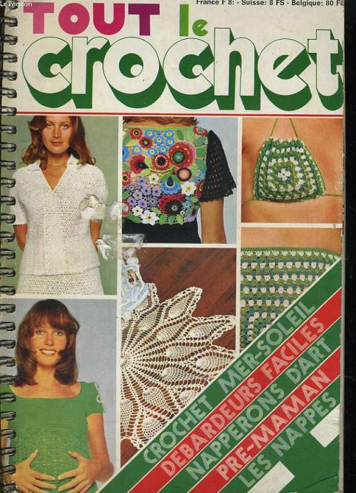 TOUT LE CROCHET N2. Robe longue vieux rose d'Albertina, Robe noire avec roses de couleurs diffrentes, Napperons, Dbardeur...