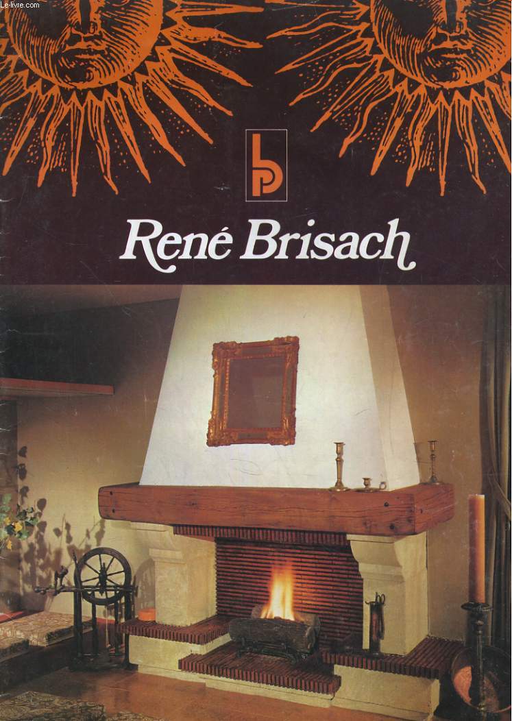 CATALOGUE DE CHEMINEE RENE BRISACH