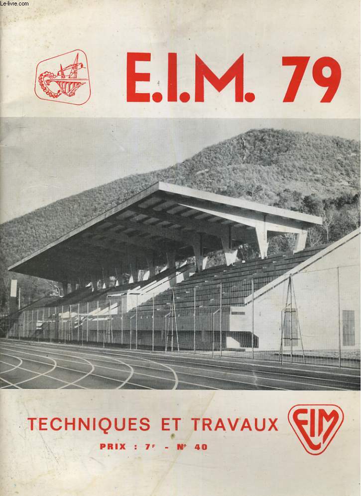 E.I.M. 79. TECHNIQUE ET TRAVAUX N40