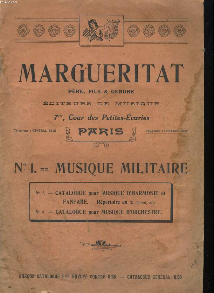 MARGUERITAT pere, fils & gendre. CATALOGUE N1: MUSIQUE MILITAIRE