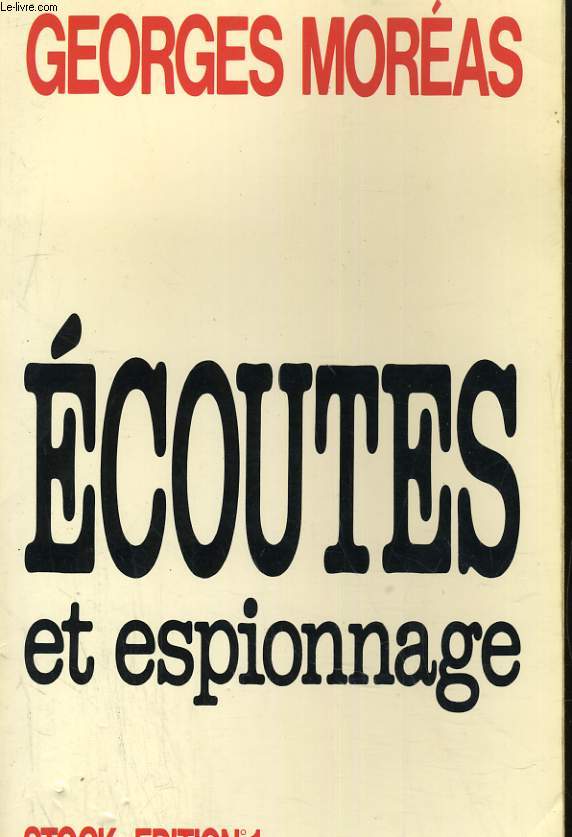 ECOUTES ET ESPIONNAGE