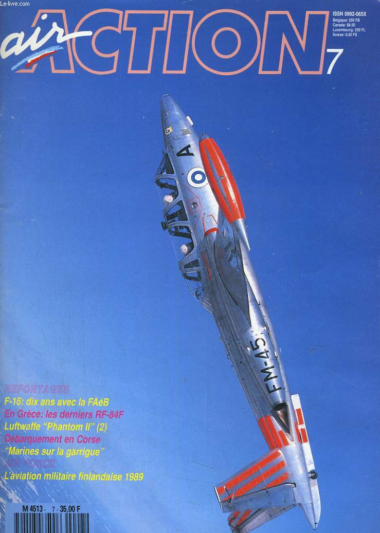 AIR ACTION N7. LES DERNIERS RF-84F, AVIATION MILITAIRE FINLANDAISE 1989