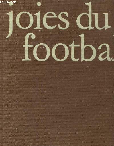 JOIES DU FOOTBALL