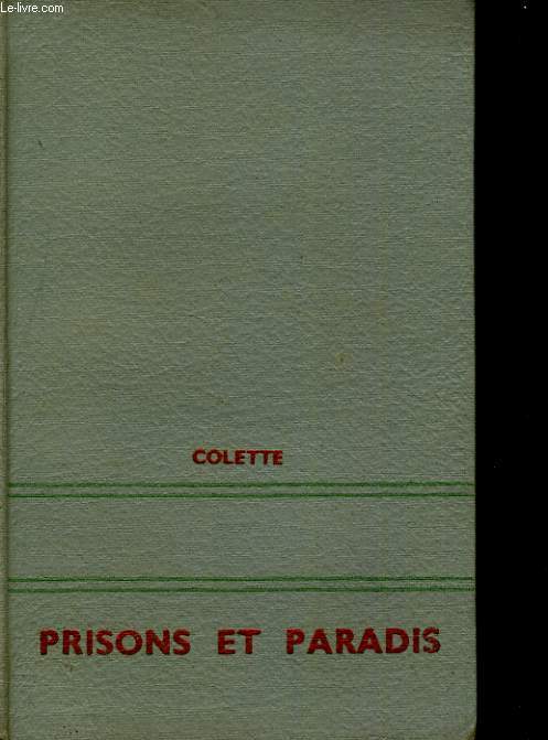 PRISONS ET PARADIS