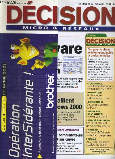 DECISION, MICRO & RESEAUX N461. SCOPEWARE REORGANISE L'INFORMATION, LES ENTREPRISES SE RALLIENT TIMIDEMENT A WINDOWS 2000...