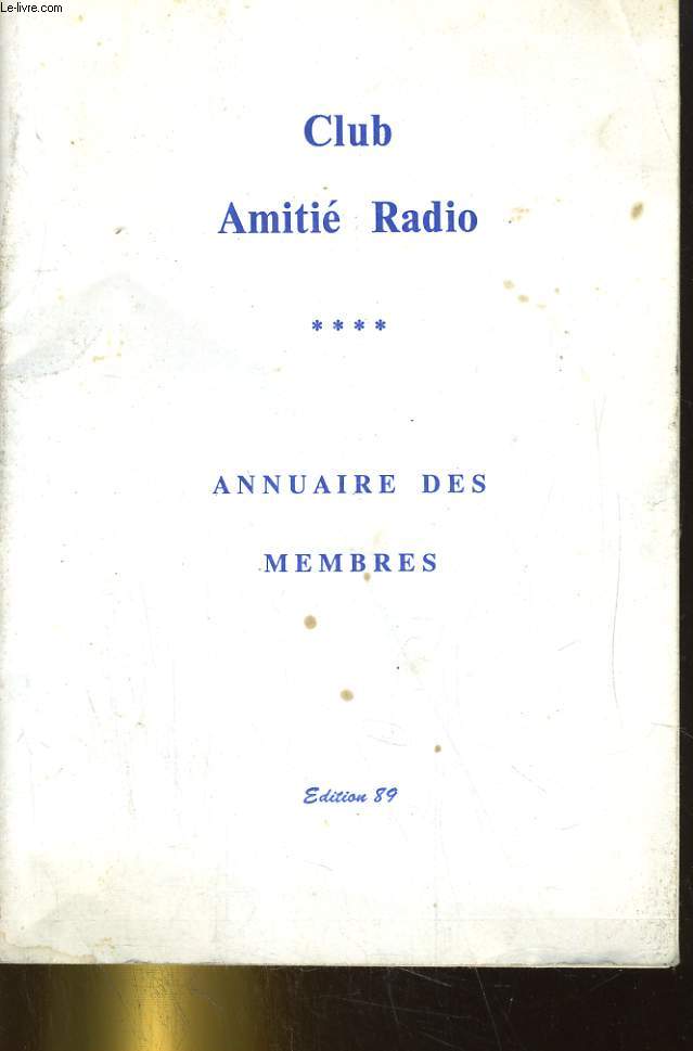 CLUB AMITIE RADIO; ANNUAIRE DES MEMBRES