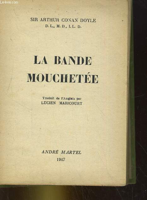LA BANDE MOUCHETEE