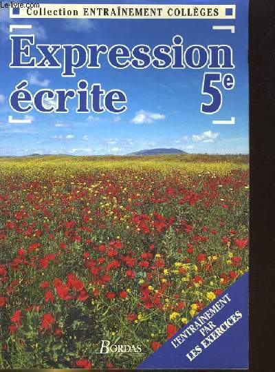 ESPRESSION ECRITE 5e