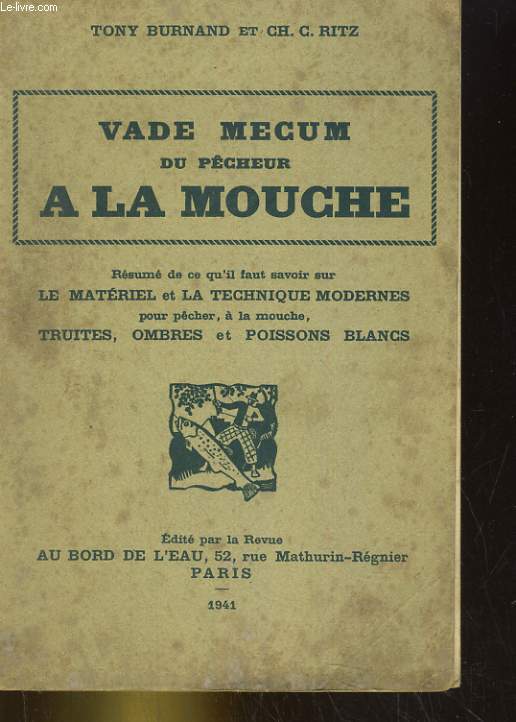 Vade Mecum du pcheur  la mouche.