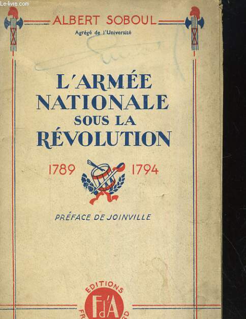L'ARMEE NATIONALE SOUS LA REVOLUTION 1789-1794